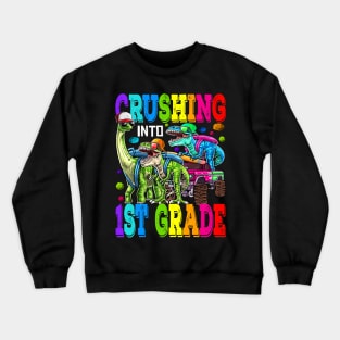 Crushing Into 1st Grade Monster Truck Dinosaur T Rex Crewneck Sweatshirt